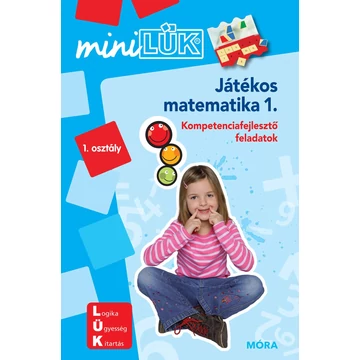 Játékos matematika 1. - LDI218 - Kompetenciafejlesztő feladatok - MiniLÜK - Marco Bettner