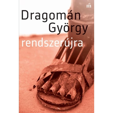 Rendszerújra - Dragomán György