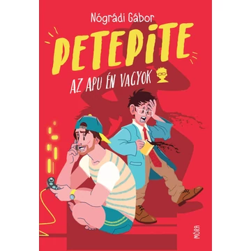 PetePite - Az apu én vagyok - Nógrádi Gábor