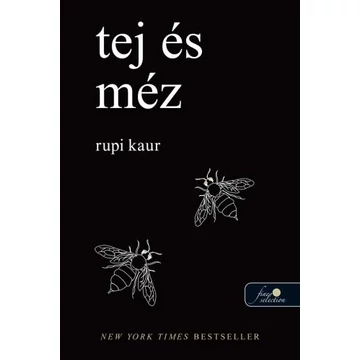 Tej és méz - Rupi Kaur