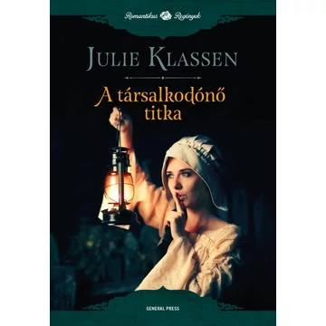 A társalkodónő titka - Julie Klassen