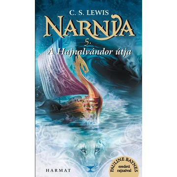 Narnia 5. - A Hajnalvándor útja - Illusztrált kiadás - C. S. Lewis