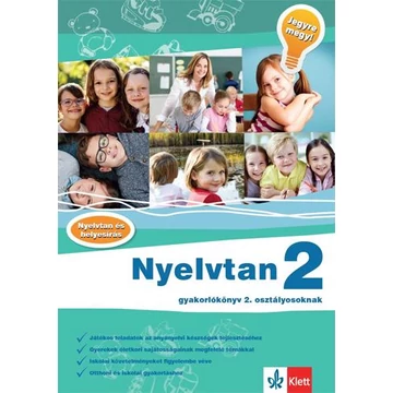 Nyelvtan 2 - Gyakorlókönyv 2. osztályosoknak - Jegyre megy! - Sütő Katalin