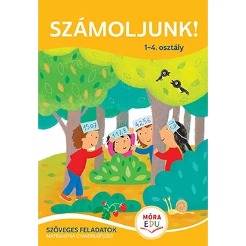 Számoljunk! 1-4. osztály - Szöveges feladatok matematika gyakorlófüzet - Borbély Borbála