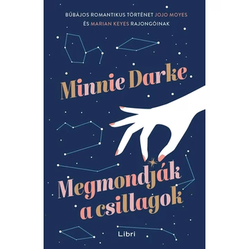 Megmondják a csillagok - Minnie Darke