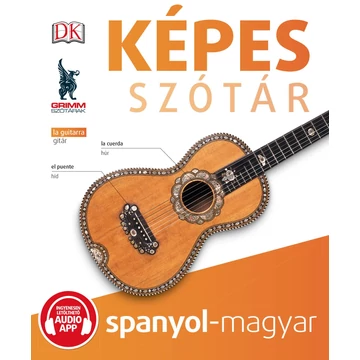 Képes szótár spanyol-magyar (audio alkalmazással) - P. Márkus Katalin