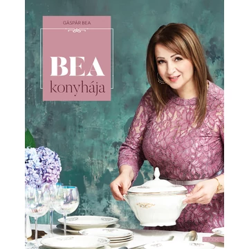 Bea konyhája - Gáspár Bea