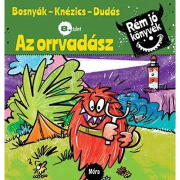 Az orrvadász - Rém jó könyvek 8. szint - Bosnyák Viktória