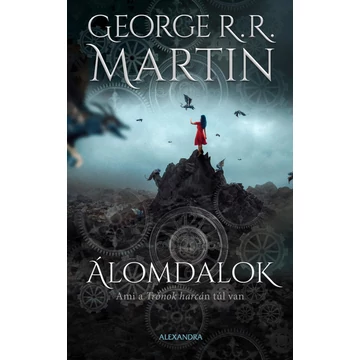 Álomdalok 2. - George R. R. Martin