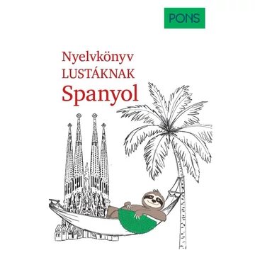 PONS Nyelvkönyv lustáknak - Spanyol - André Höchemer