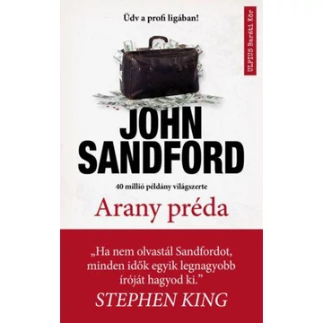 Arany préda - John Sandford