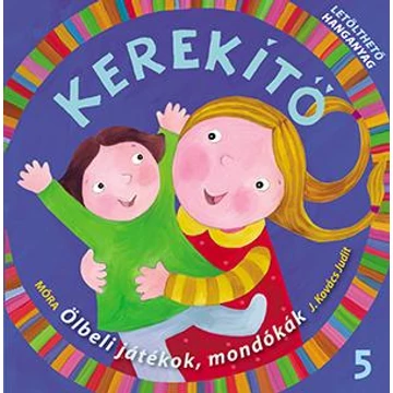 Kerekítő 5. - Letölthető hanganyaggal - J. Kovács Judit