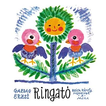 Ringató - Gazdag Erzsi