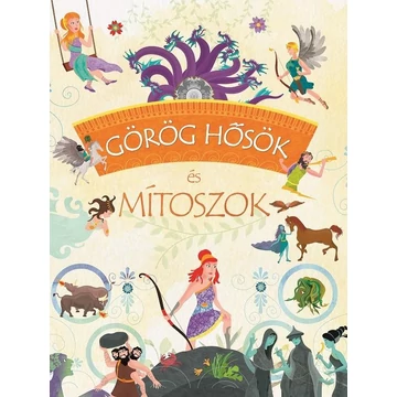 Görög hősök és mítoszok - José Morán