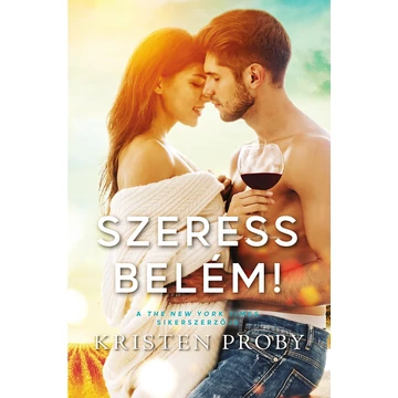 Szeress belém - Kristen Proby