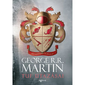 Tuf utazásai - George R. R. Martin