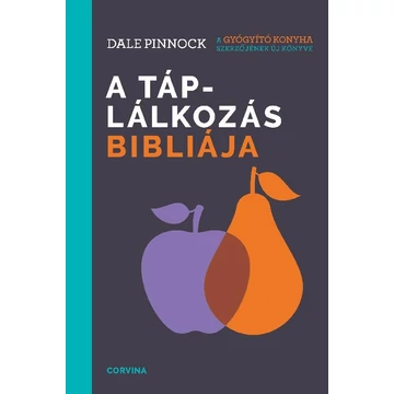 A táplálkozás bibliája - Dale Pinnock