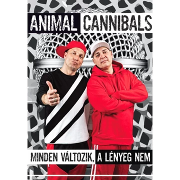 Minden változik, a lényeg nem - Animal Cannibals