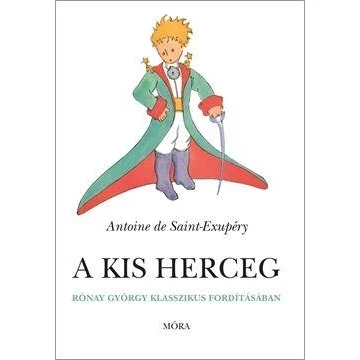 A kis herceg - Antoine De Saint-Exupéry