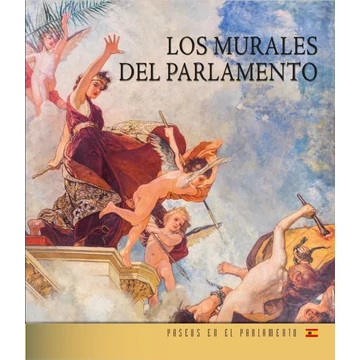 Az Országház falfestményei (spanyol nyelven) - Los murales del parlamento - Bojtos Anikó