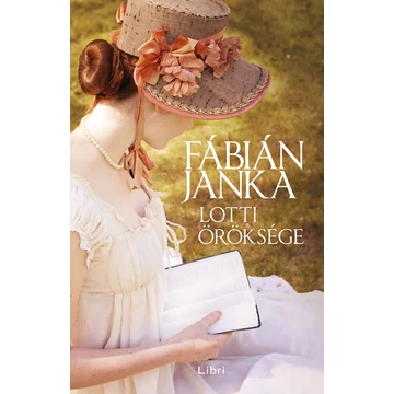 Lotti öröksége - Fábián Janka