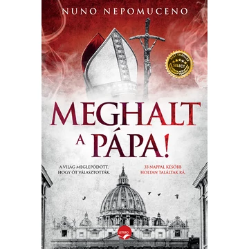 Meghalt a pápa! - Nuno Nepomuceno