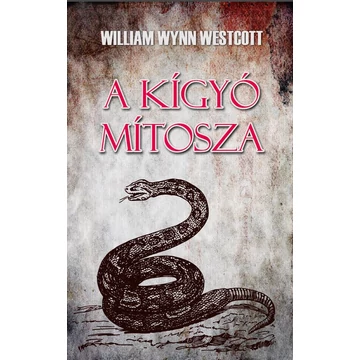 A kígyó mítosza - W. Wynn Westcott