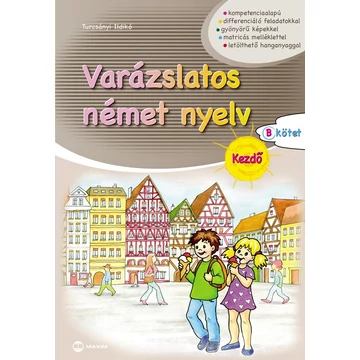 Varázslatos német nyelv - Kezdő - B kötet - Turcsányi Ildikó