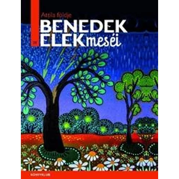 Attila földje - Benedek Elek