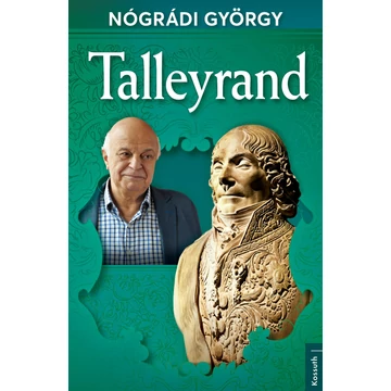 Talleyrand - Nógrádi György