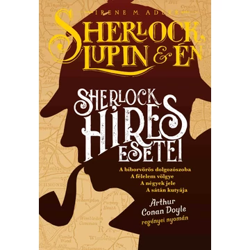 Sherlock, Lupin és én 18. - Sherlock híres esetei - Irene M. Adler