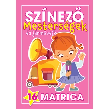 Színező - Mesterségek és járműveik - Lányok - Navratyil Edina