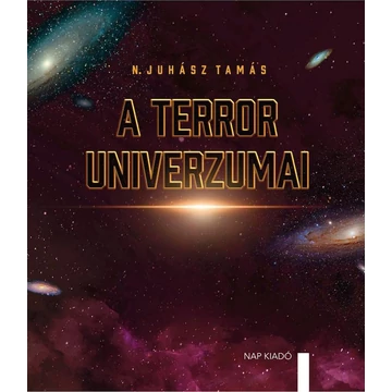 A terror univerzumai - N. Juhász Tamás