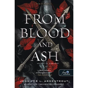 From Blood and Ash - Vérből és hamuból - Vér és hamu 1. - Jennifer L Armentrout