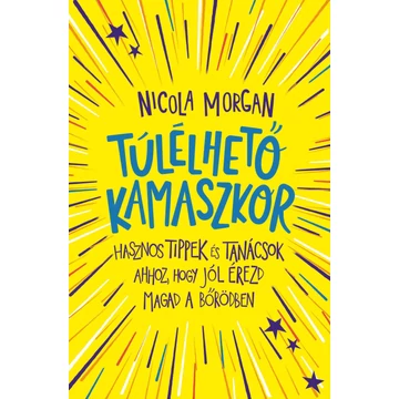 Túlélhető kamaszkor - Nicola Morgan