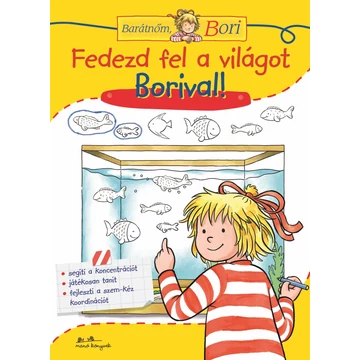 Fedezd fel a világot Borival! - Barátnőm, Bori foglalkoztató füzet - Hanna Sörensen