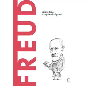 Freud - Kalandozás az egó mélységeiben - Marc Pepiol Martí