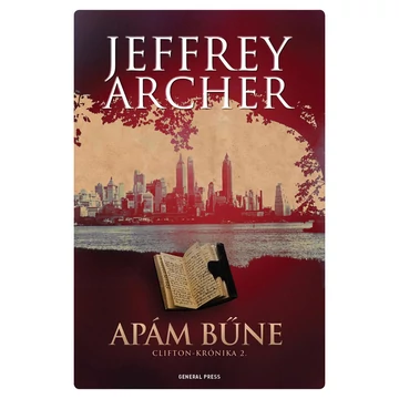 Apám bűne - Clifton-krónika 2. - Jeffrey Archer