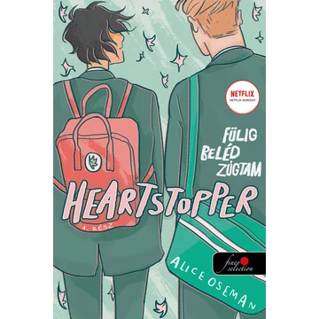 Heartstopper - Fülig beléd zúgtam - Szívdobbanás 1. - képregény - Alice Oseman