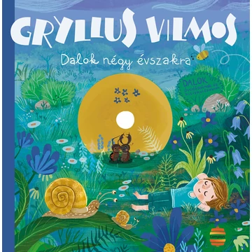 Dalok négy évszakra - Gryllus Vilmos