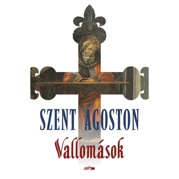 Vallomások - Szent Ágoston