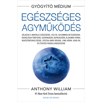 Egészséges agyműködés - Anthony William