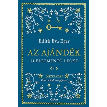 Az ajándék - Díszkiadás - Edith Eva Eger