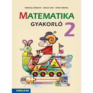 Matematika gyakorló 2. - (MS-1664U) - Ratkóczy Gáborné