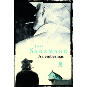 Az embermás - José Saramago