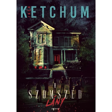A szomszéd lány - Jack Ketchum
