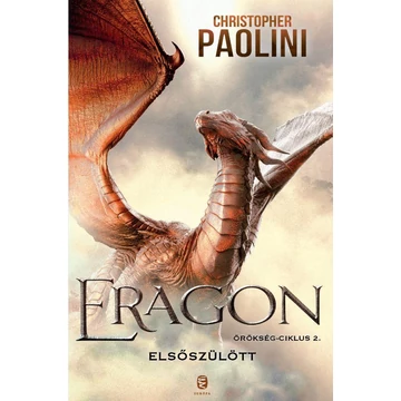 Eragon - Elsőszülött - Örökség-ciklus 2. - Christopher Paolini