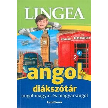 Lingea angol diákszótár - Angol-magyar és magyar-angol - kezdőknek