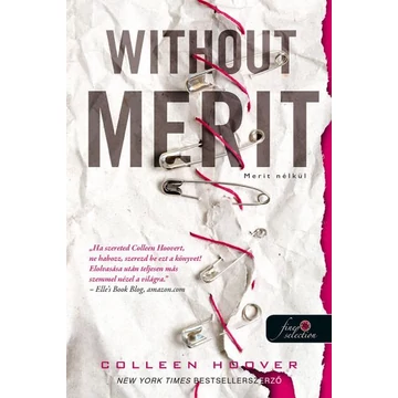 Without Merit - Merit nélkül - Colleen Hoover