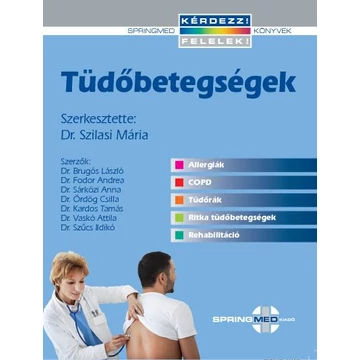 Tüdőbetegségek - KÉRDEZZ!FELELEK! - Dr.Szilas Mária 